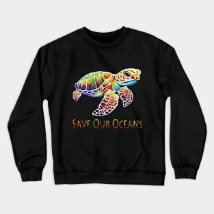 Save Our Oceans Crewneck Sweatshirt